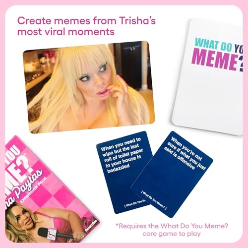 WHAT DO YOU MEME?: Trisha Paytas Expansion Pack