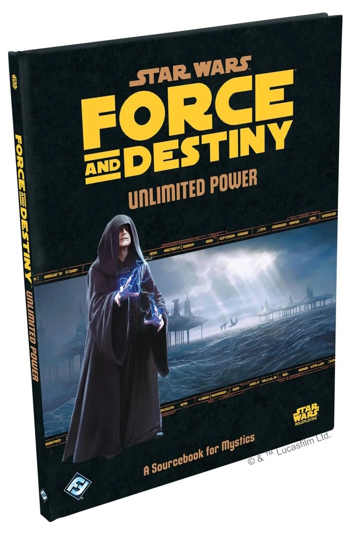 Star Wars: RPG - Force and Destiny: Unlimited Power