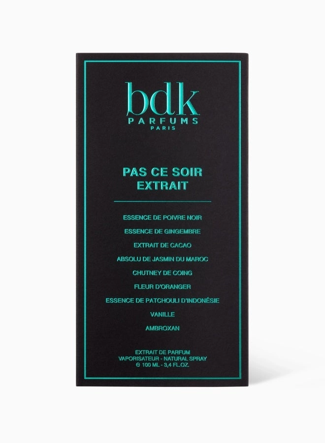 Pas Ce Soir Eau de Parfum 100ml