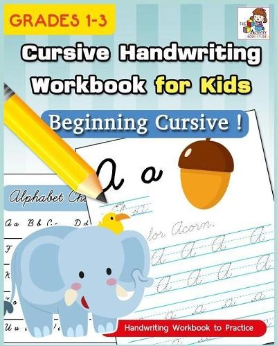 Createspace Independent Publishing Platform Cursive Handwriting Workbook For Kids - Lined 34 Pages