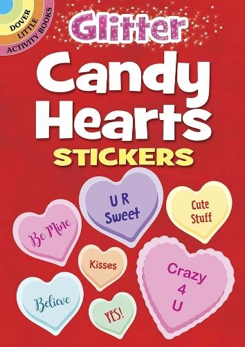 Dover Publications Glitter Candy Hearts Stickers