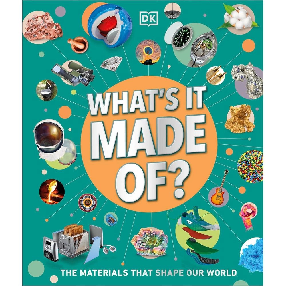DORLING KINDERSLEY UK What's It Made Of? Cloth Book - 9-12 years