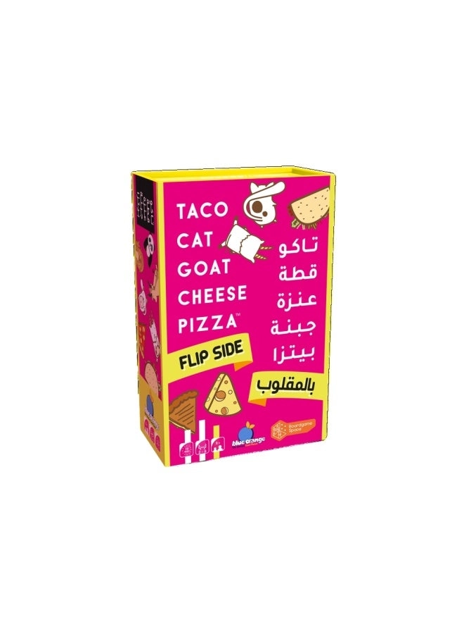 Taco Cat Goat Cheese Pizza: Flip Side - Card Game