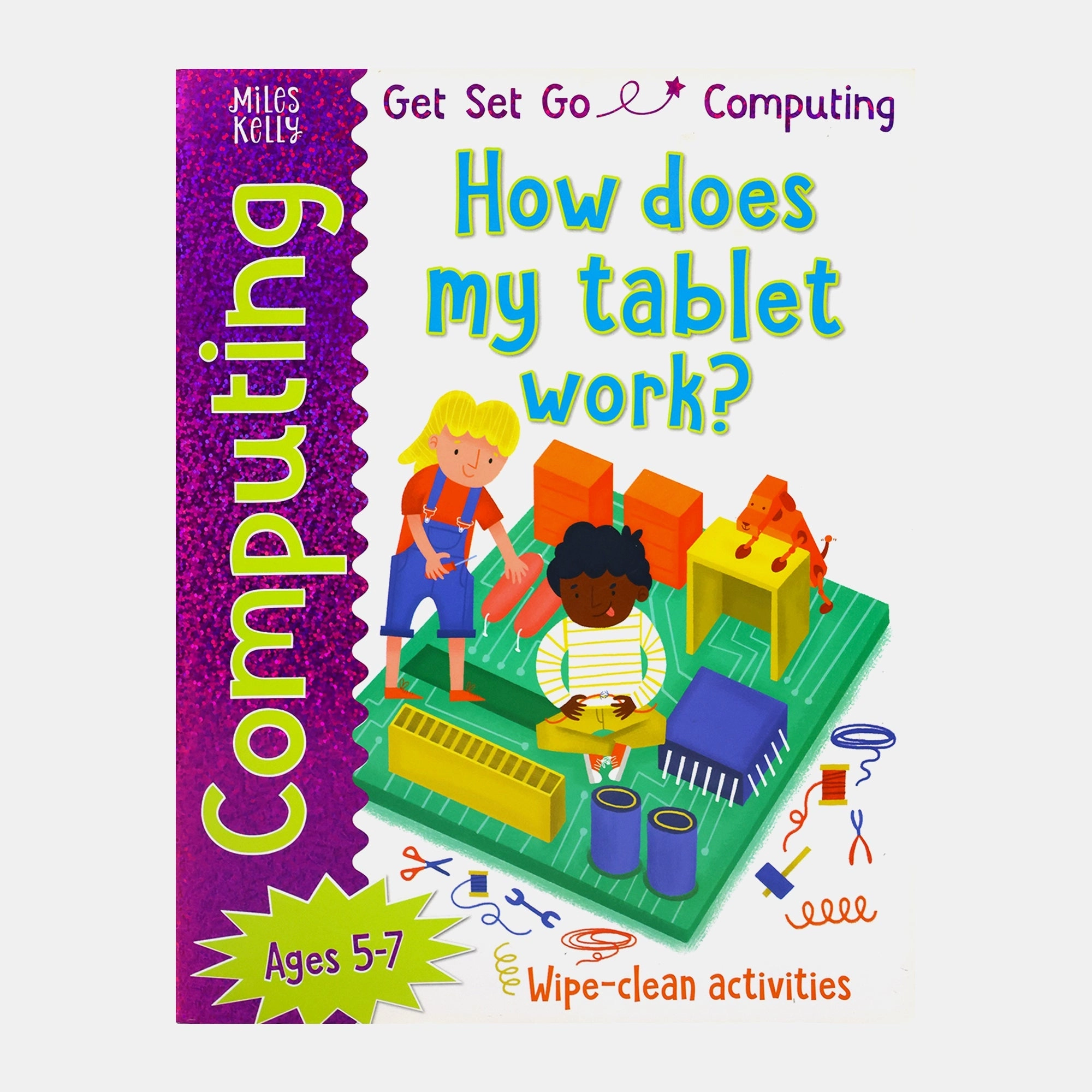 Get Set Go: Computing - How Does My Tablet Work?