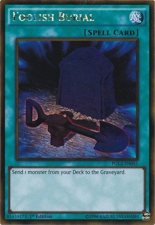 Yu-Gi-Oh! Foolish Burial PGL2-EN051