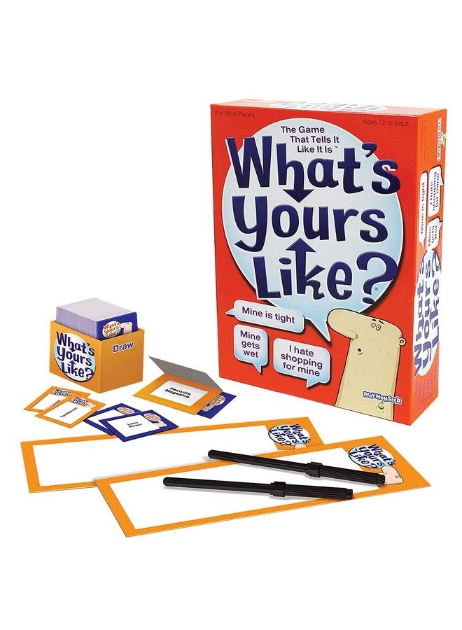 What's Yours Like? - Ages 12+