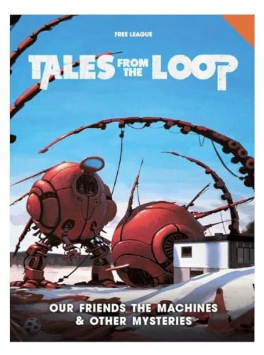 Tales from the Loop: Our Friends Machines & Mysteries
