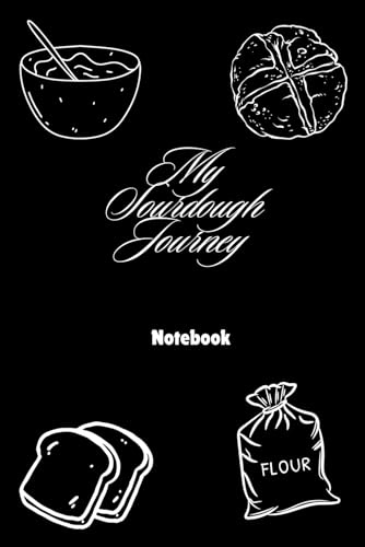 Generic My Sourdough Journey Notebook