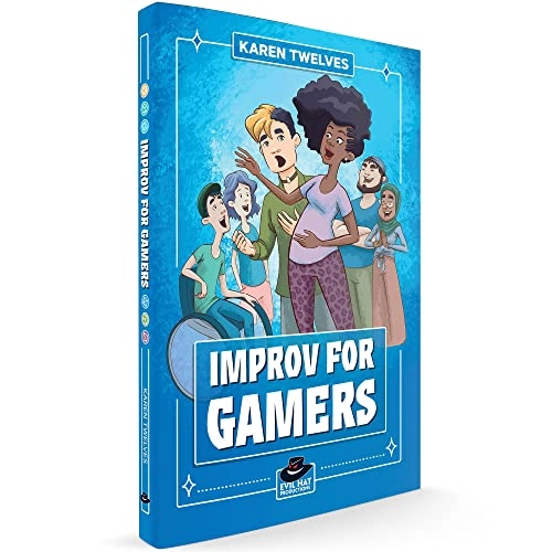 Improv For Gamers - Second Edition - Hardcover RPG Book