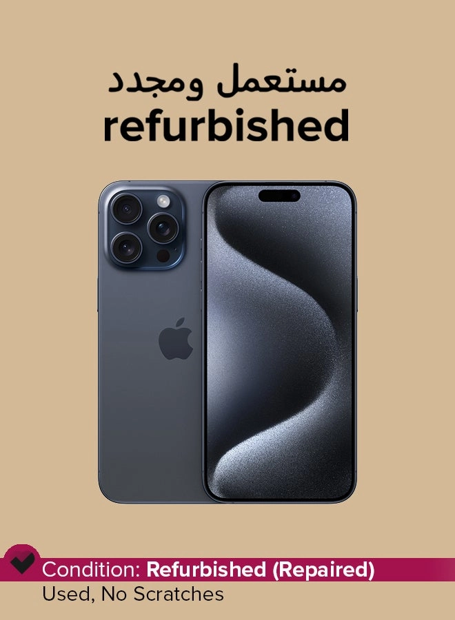 (Refurbished) iPhone 15 Pro Max - 512GB
