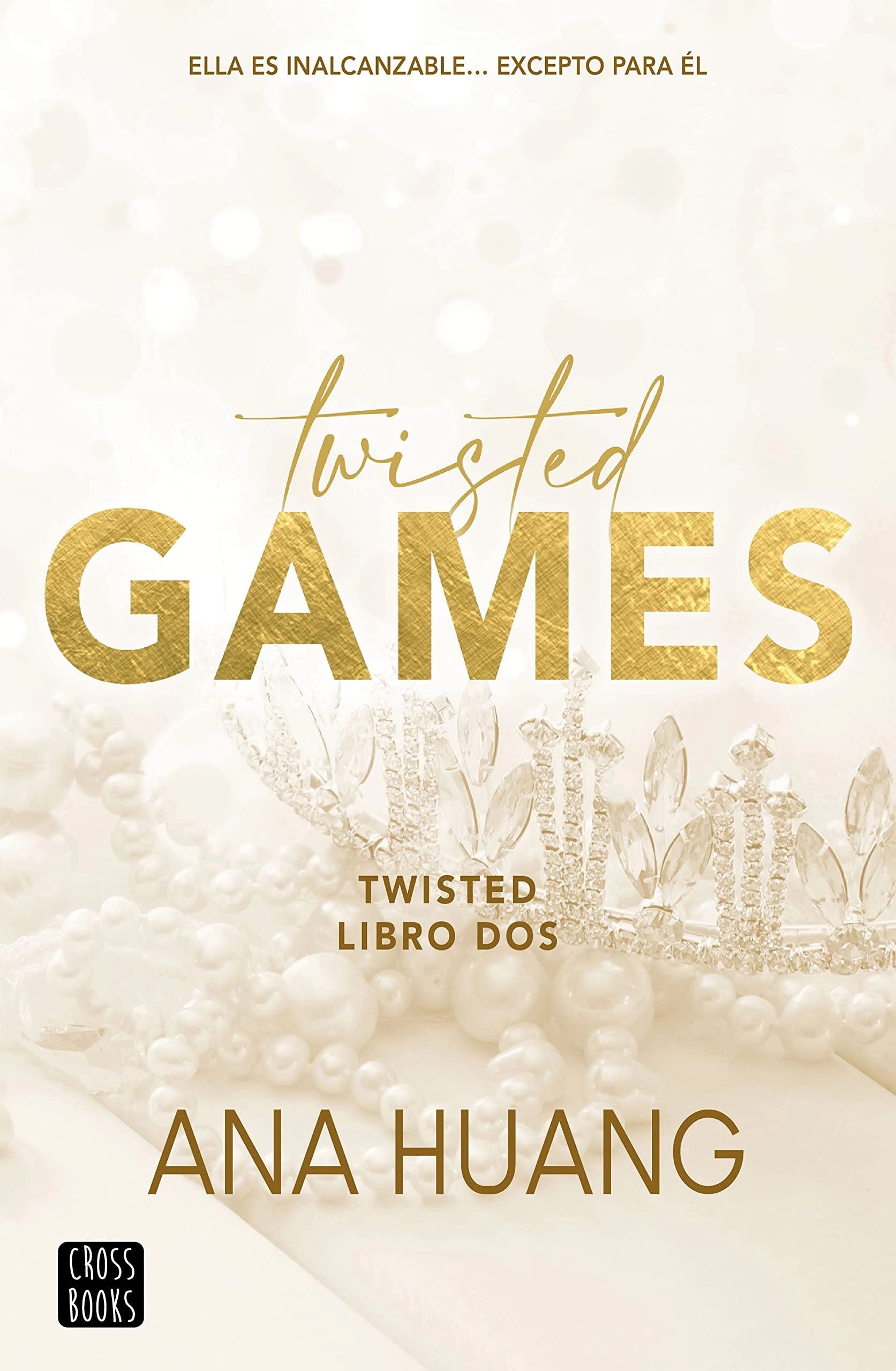 Twisted Games (Libro 2) (Spanish)