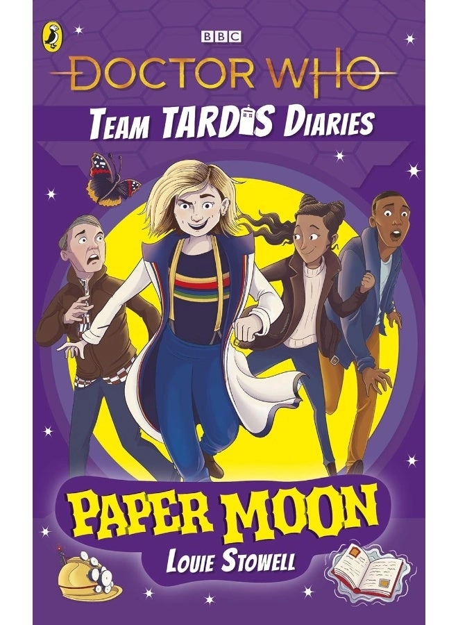 BBC Children's Books Doctor Who: Paper Moon - The Team TARDIS Diaries Volume 1