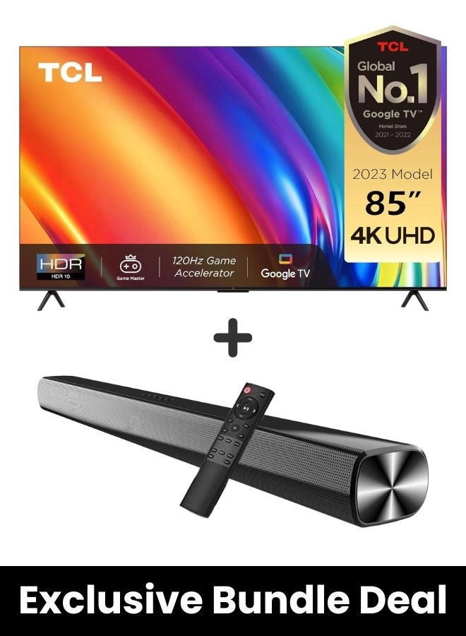TCL 85P745 + SOUNDBAR - 85 in