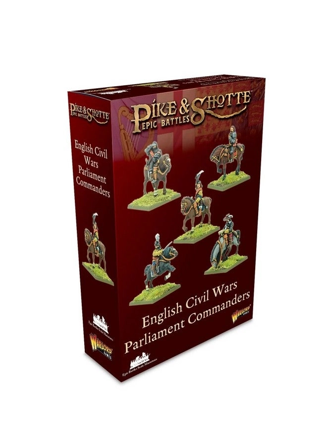 WARLORD GAMES Pike & Shotte - English Civil Wars Parliament Commanders