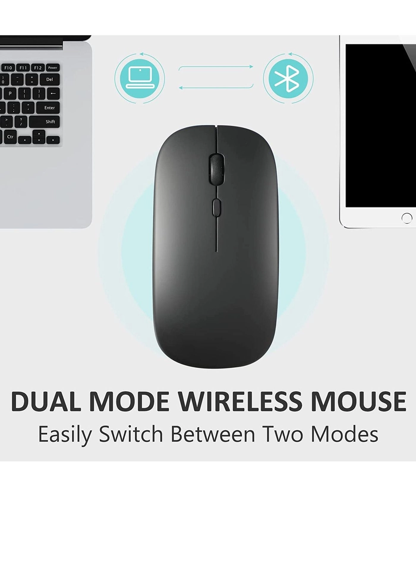 Slim Rechargeable Dual Mode Mouse - Wireless