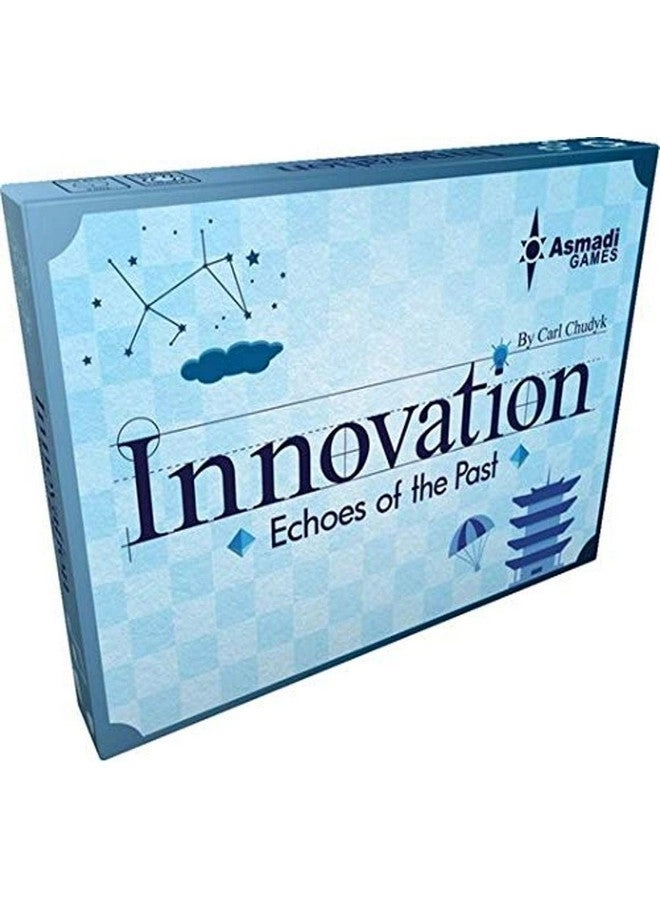Innovation: Echoes of The Past: Third Edition