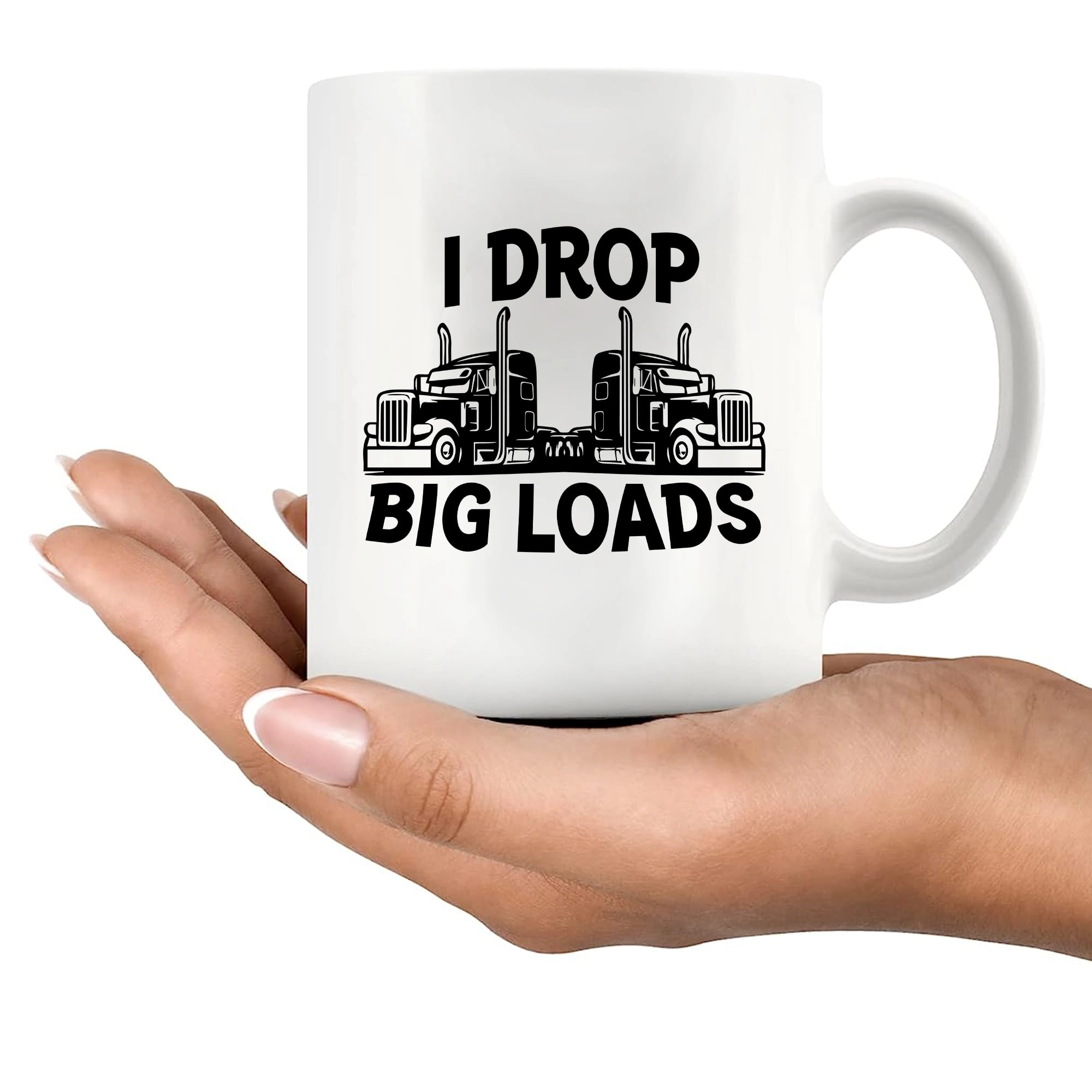 I Drop Big Loads Ceramic Mug - 325 ml
