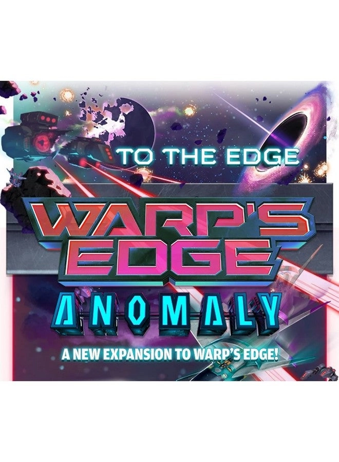 Warp's Edge: Anomaly Expansion - Solo Bag-Building Strategy