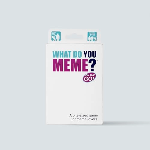 WHAT DO YOU MEME?: On The Go!