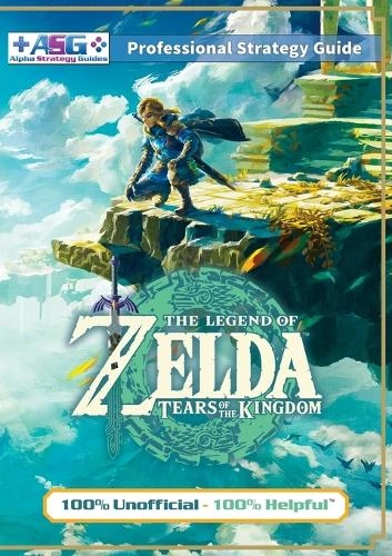 Nintendo The Legend of Zelda: Tears of the Kingdom Strategy Guide Book (Full Color)