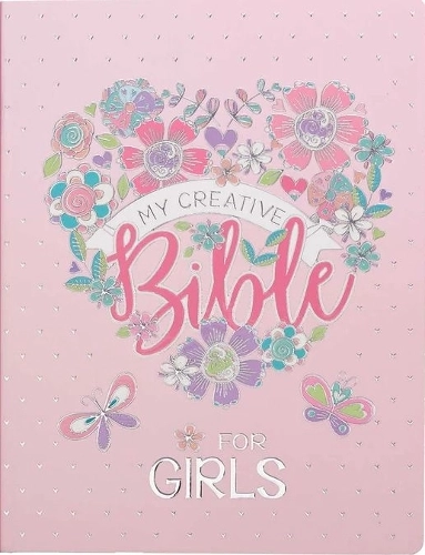 Christian Art Publishers My Creative Bible For Girls Esv - 1548 pages 2025-02-06
