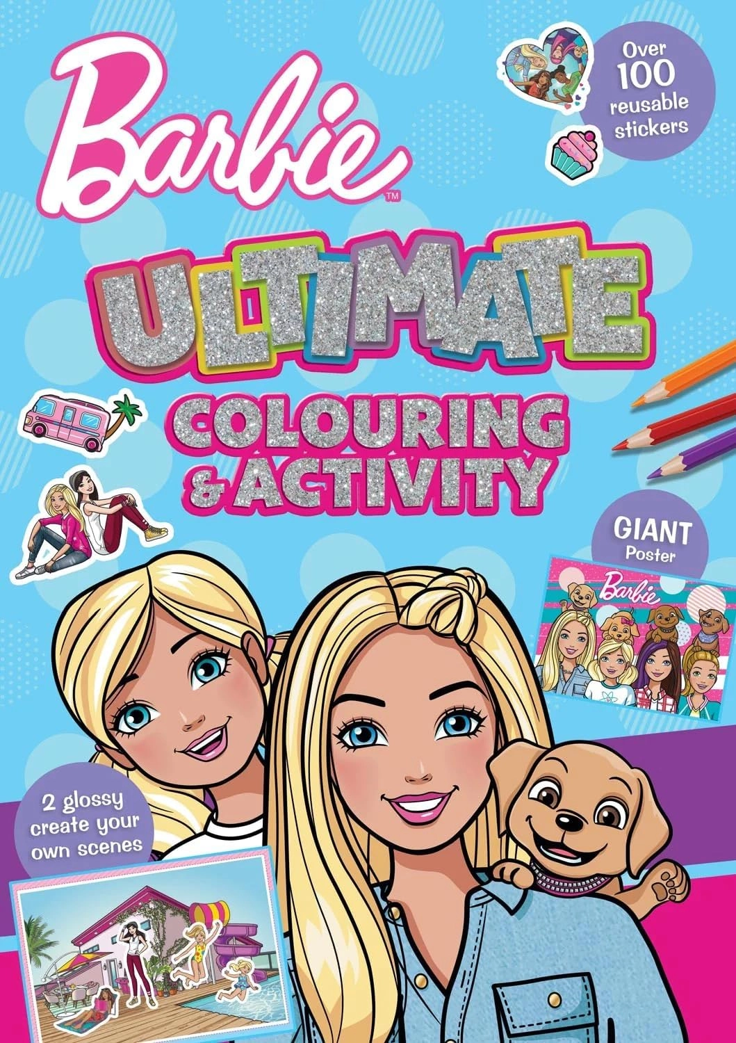Barbie Ultimate Colour - 48 full colour pages Reusable stickers