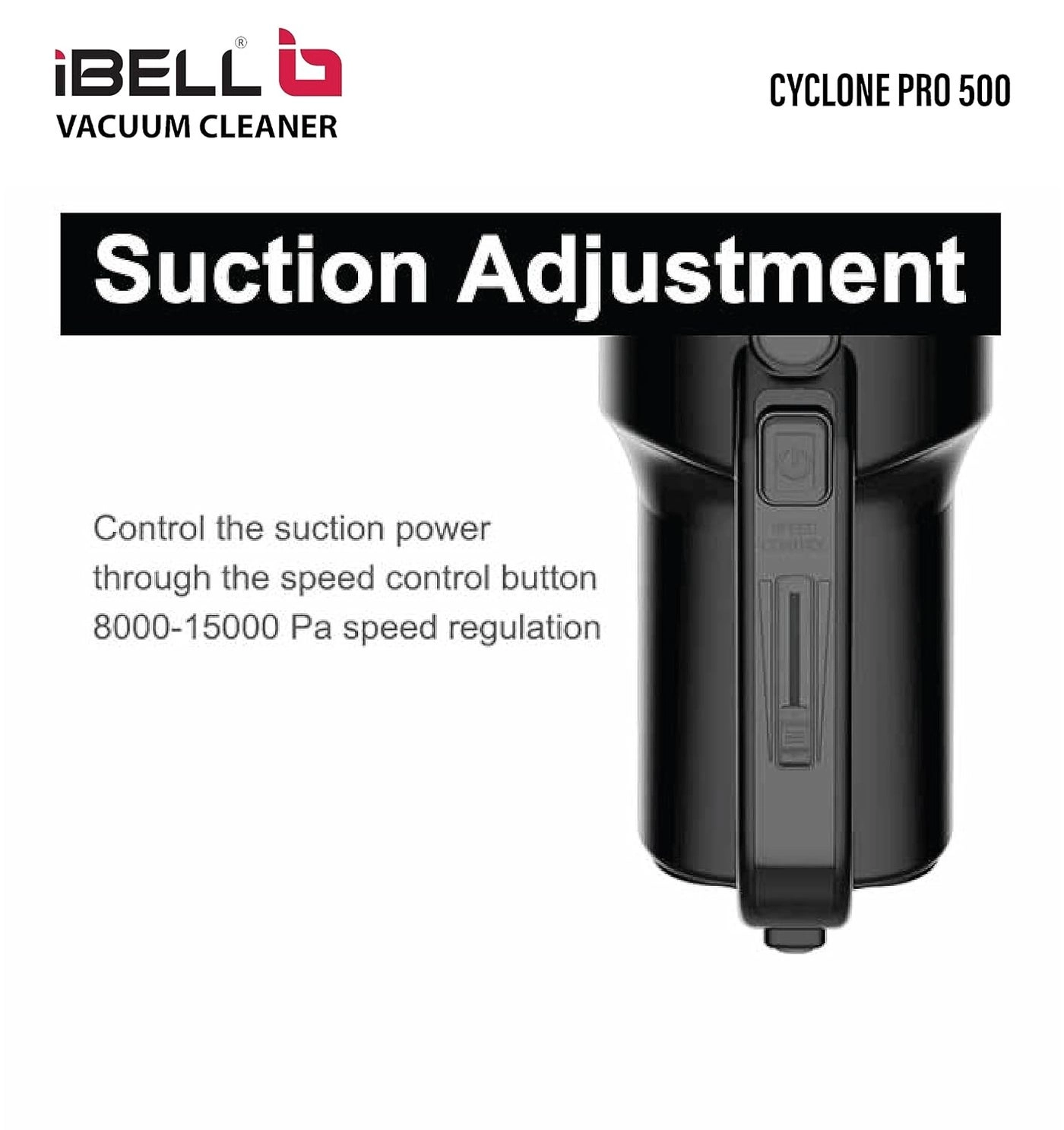 Cyclone Pro 500 - 15000Pa 500W 5 in 1