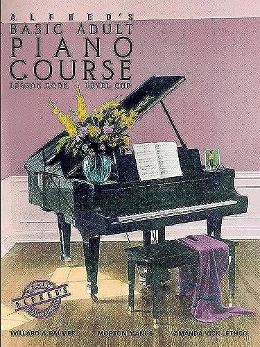 Alfred's Basic Adult Piano Course (Book 1)