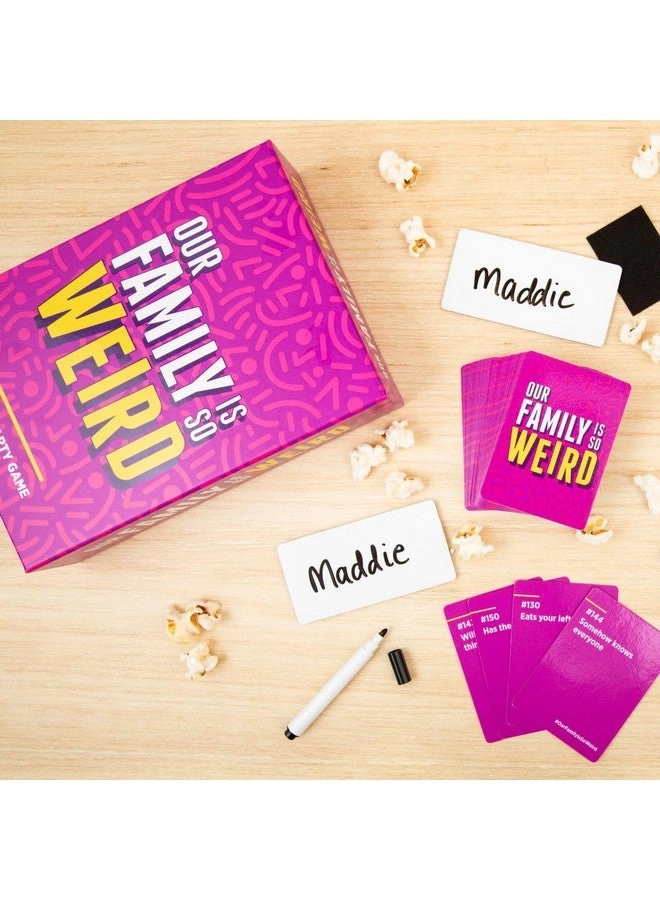 Our Family Is So Weird