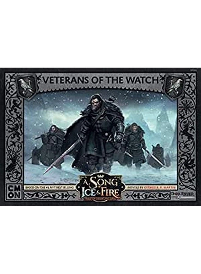 CMON A Song Of Ice And Fire Tabletop Miniatures Game: Veterans Of The Watch