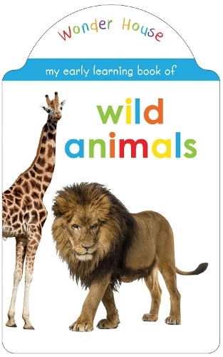 Prakash books My Early Learning Wild Animals Board Book