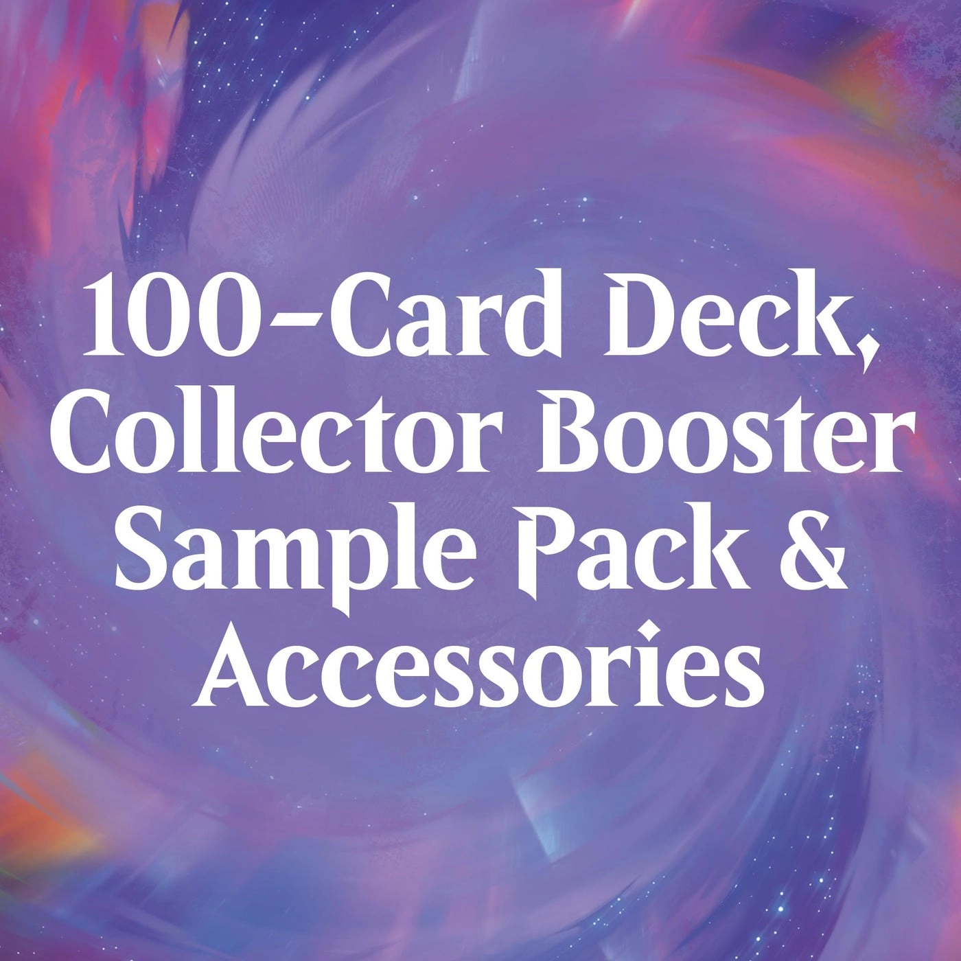 Doctor Who Commander Deck - 100-Card + Collector Booster Sample Pack - 2-Card + Accessories