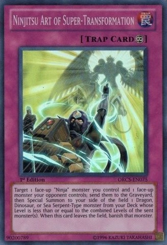 Konami Yu-Gi-Oh! Ninjitsu Art of Super-Transformation ORCS-EN075 - 1st Edition