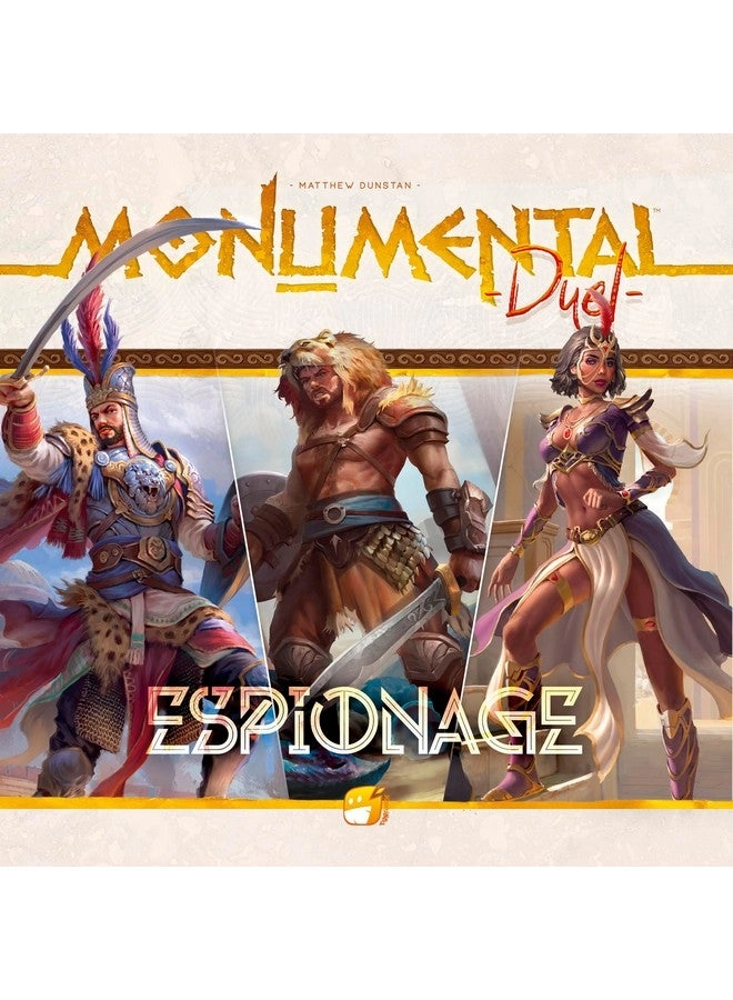 Monumental Duel: Espionage