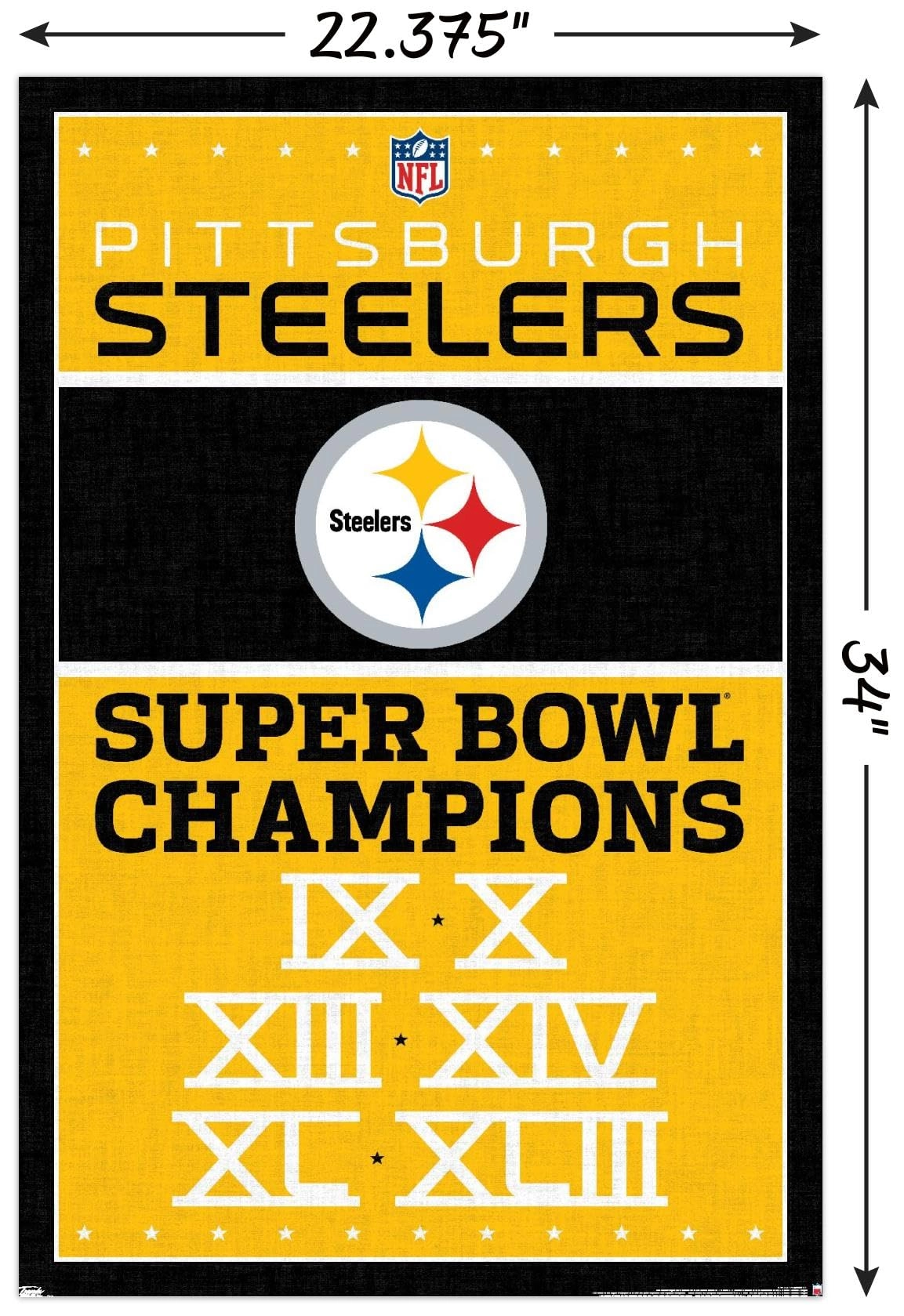 NFL Pittsburgh Steelers - Champions 13 Wall Poster + Poster Mount - Paper 86.4L x 56.8W cm