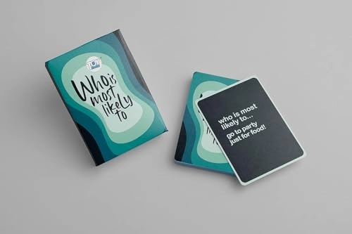 Never Have I Ever + Truth or Dare + Who’s Most Likely to