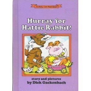 Hurray for Hattie Rabbit - Story and pictures