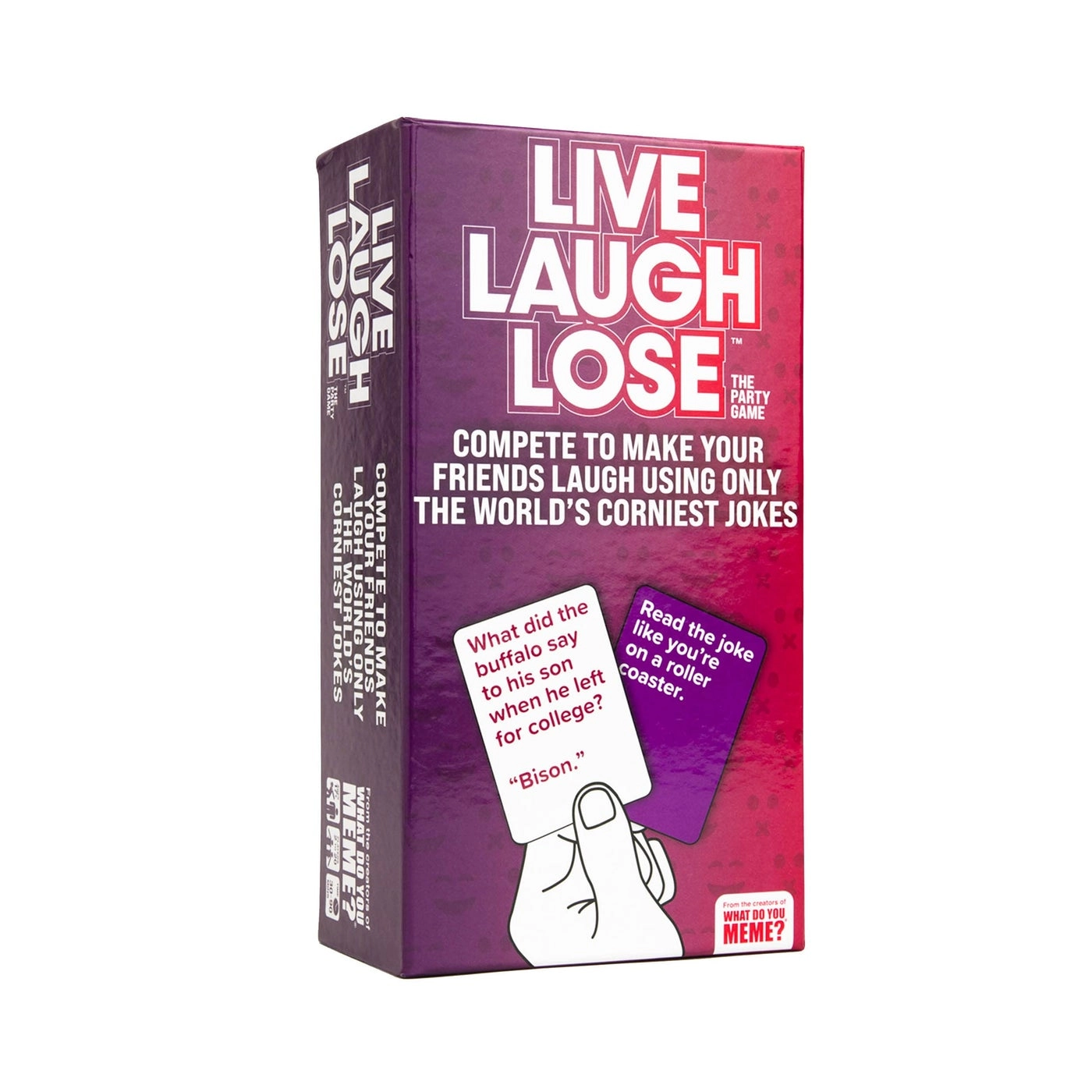 Live Laugh Lose - 1 piece 17 years and up English