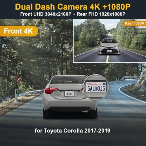 4K Front and 1080P Rear - 2160P X 1080P for Toyota Corolla 2017 2018 2019 (11th Gen)