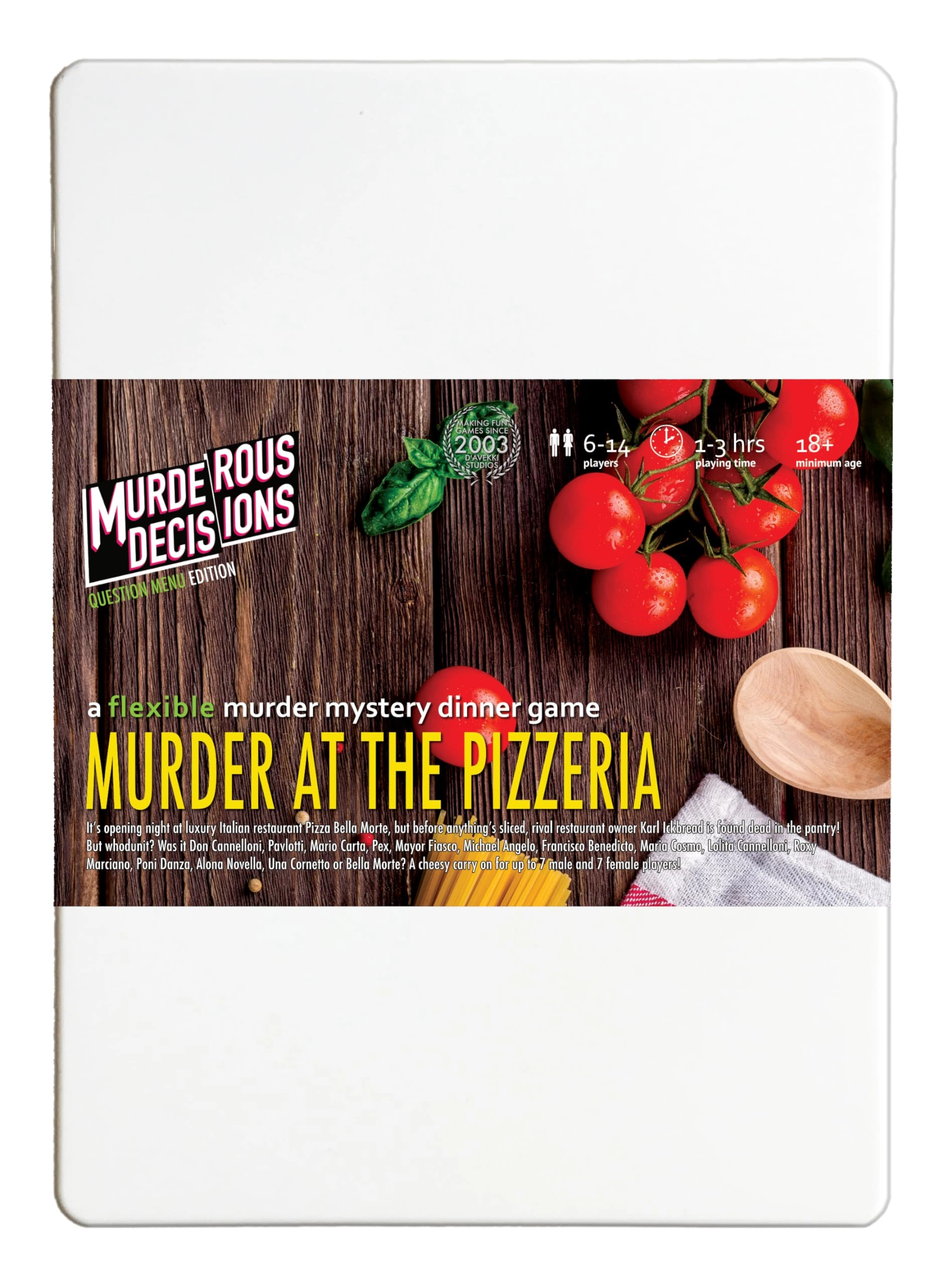 Murderous Decisions Murder at The Pizzeria - English 18 years and up