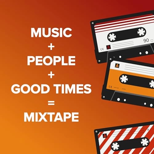 MIXTAPE - Kids,Teen,Adult