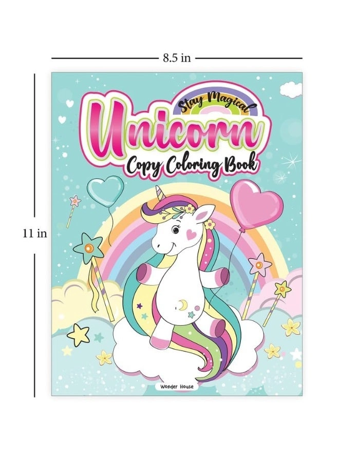Stay Magical Unicorn Copy Coloring Book - 32 pages