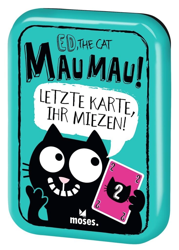 moses. Ed, the Cat - Mau Mau: Letzte Karte, ihr Miezen! (German)