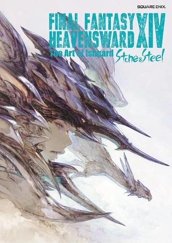 Square Enix Final Fantasy Xiv: Heavensward -- The Art Of Ishgard -Stone And Steel-