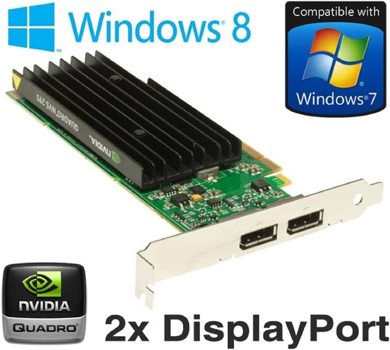Quadro NVS 295 - 256MB