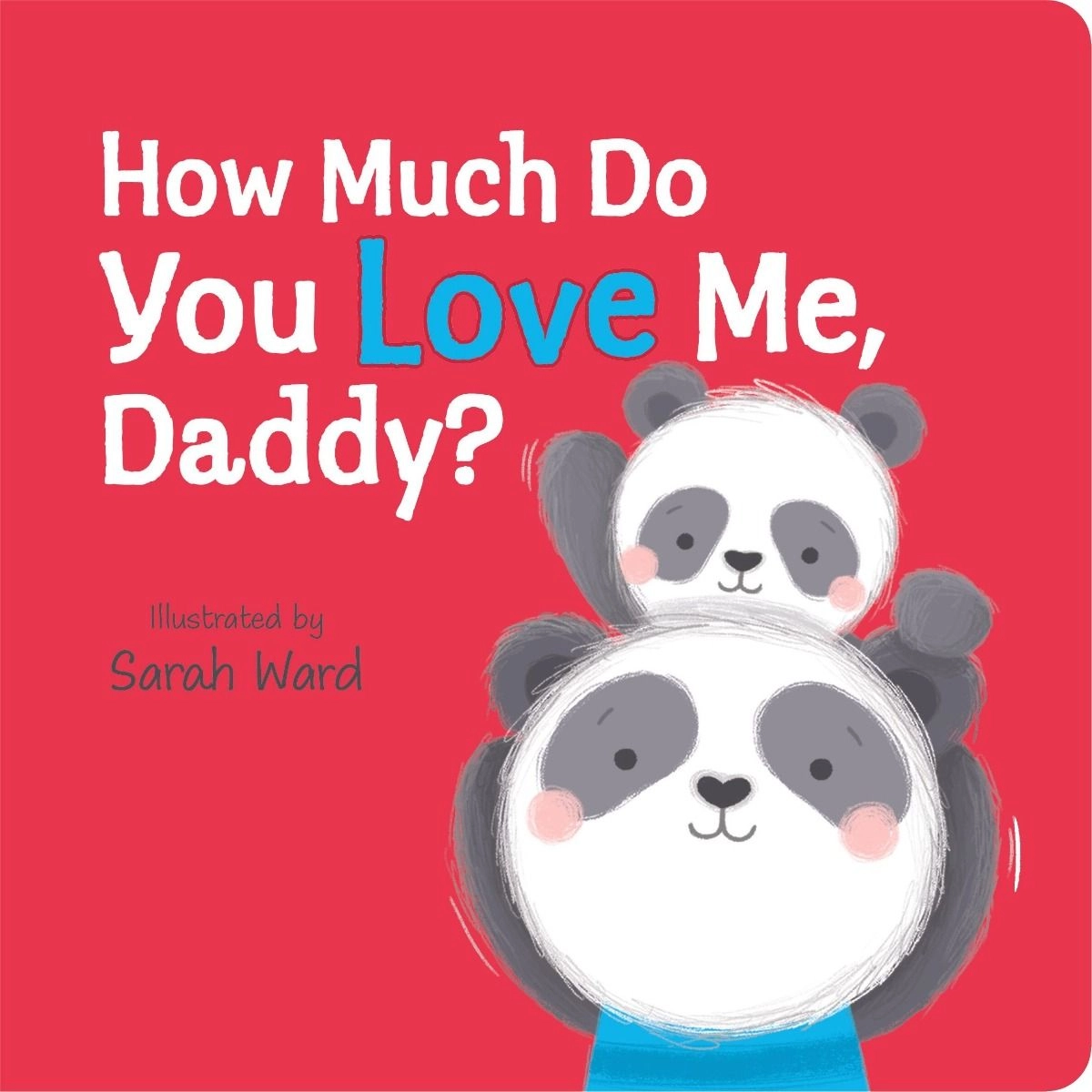 Edu Fun How Much Do You Love Me Daddy - 3 +