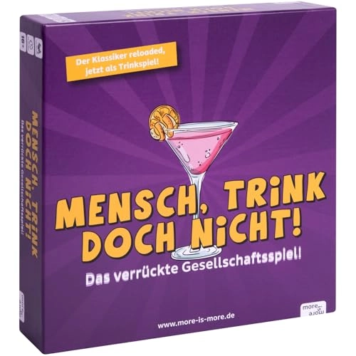 Mensch, Trink doch Nicht - German Adult