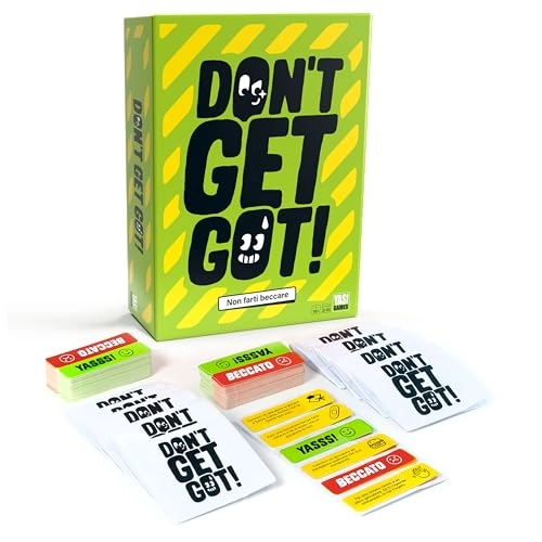 Don't Get Got - 16 years and up Italian