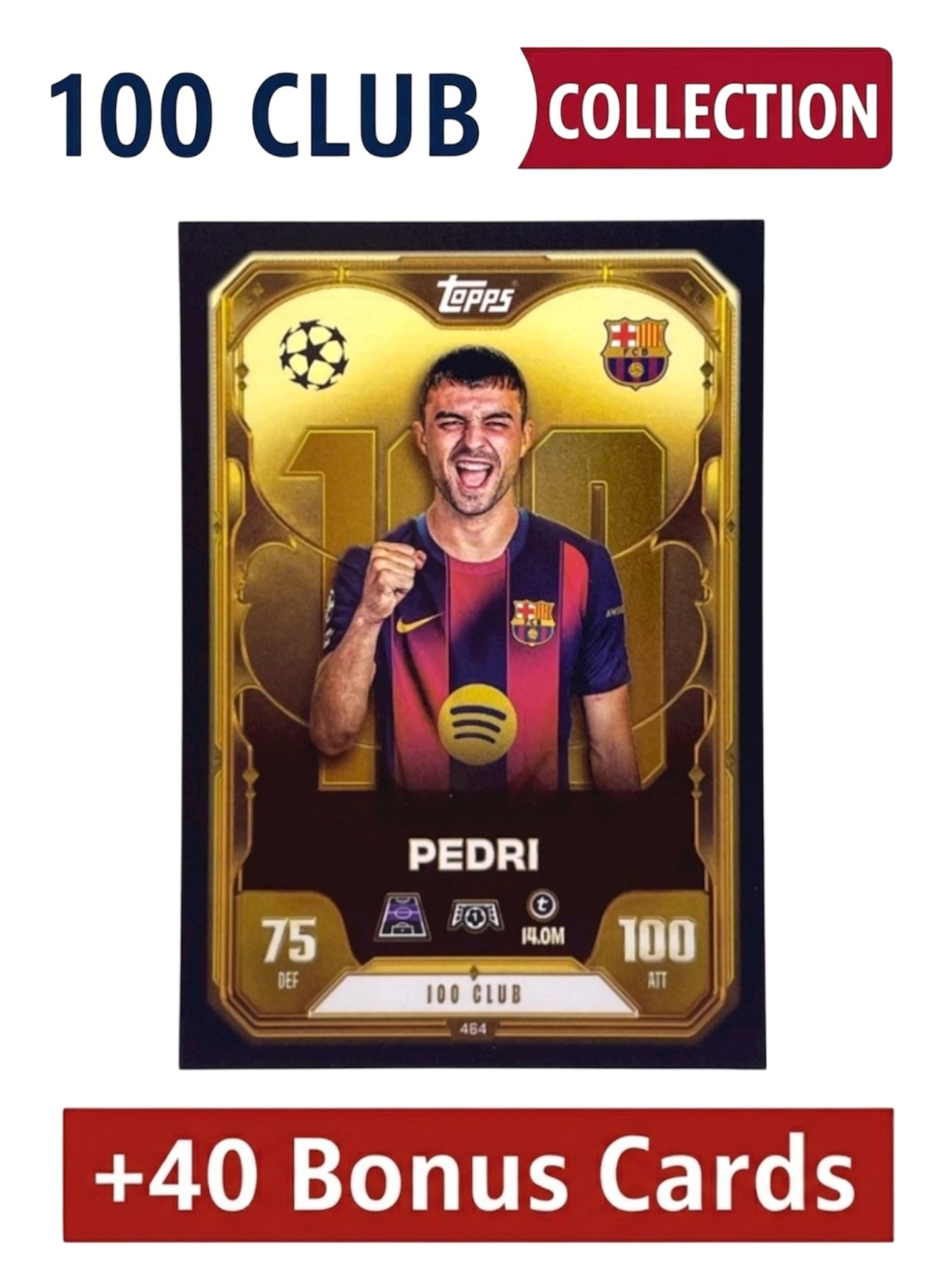 Topps 100 Club Pedri + Bonus Cards - 41pcs