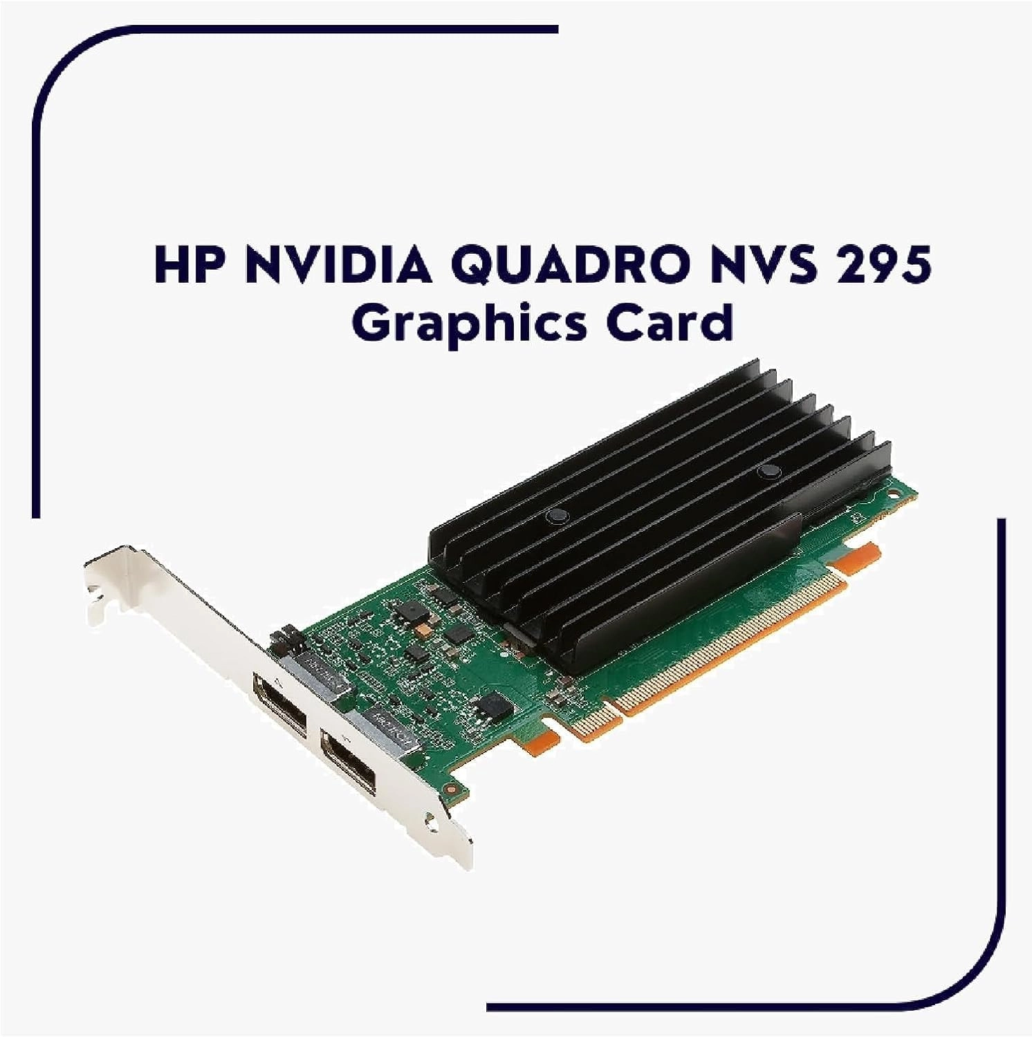 Quadro NVS 295 - 256MB